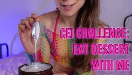 White sticky CEI: eat dessert with Goddess