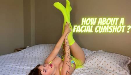 How about a facial cumshot?
