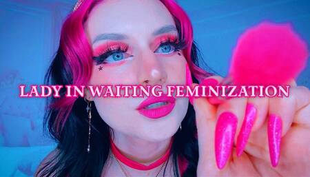 Lady in Waiting Feminization
