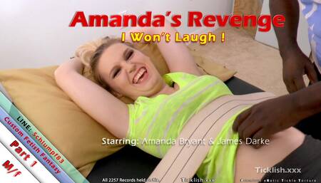 Amanda's Revenge - Part 1 - I Won't Laugh!
