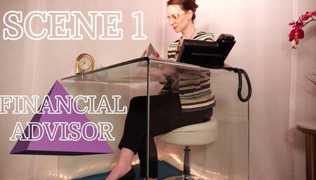 Financial Advisor: Scene 1