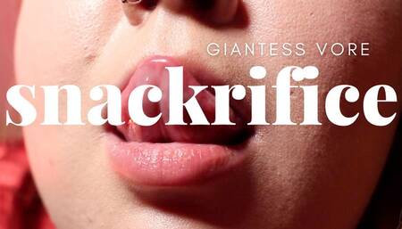 GIANTESS VORE: SNACKRIFICE