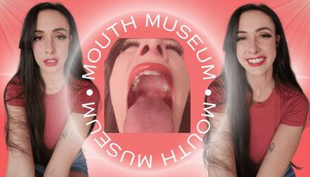 Mouth Museum