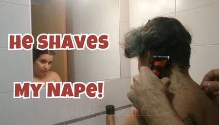 My Man Shaves My Nape