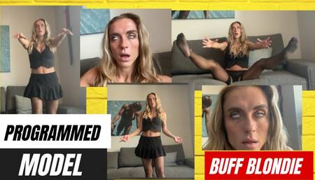 Buff Blondie: Programmed Model