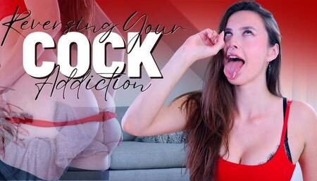 Reversing Your Cock Addiction