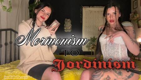 Mormonism To Jordinism