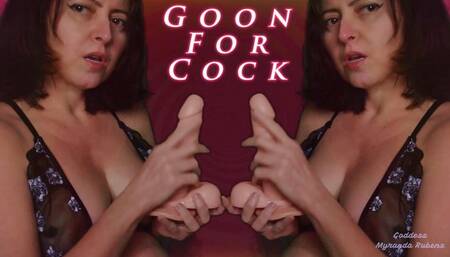 Goon for Cock - (mobile version)