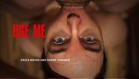 Use Me, Master! - Erica takes a LONG session with her Master