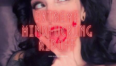 Extreme Mindfucking Ripoff