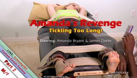 Amanda's Revenge Part 2 - Tickling Too long!