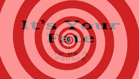 Fate's Funny Design: Your Path To Be A Failure