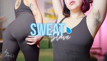 Sweat Slave