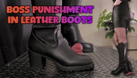 Boss Punishment in Leather Boots - (Edited Version) - TamyStarly - Bootjob, Shoejob, Ballbusting, CBT, Trample, Trampling, High Heels, Crush, Crushing