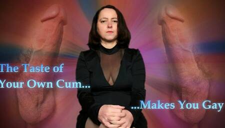 The Taste of Your Own Cum Makes You Gay - 720p wmv