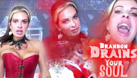 Brandon Drains Your Soul (HD WMV)