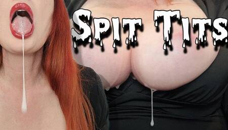 Spit Tits