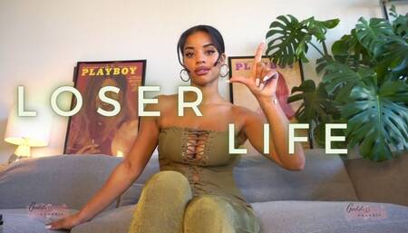 Loser Life