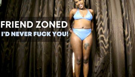 Friend-Zoned: Pick the Lingerie I Fuck In - cuckoldung, hot wife, ebony femdom POV, sexual rejection, and tease - 1080 Mp4