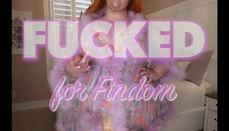 Fucked for Findom