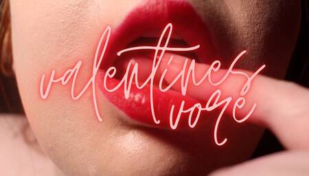 VALENTINES VORE
