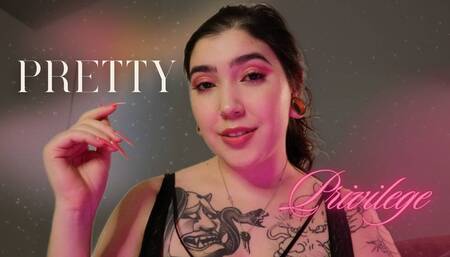 Pretty Privilege