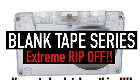 BLANK TAPE SERIES 5