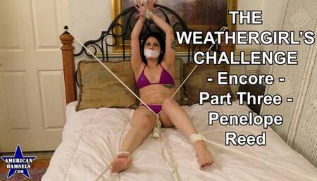 The Weathergirl's Challenge - Encore - Part Three - Penelope Reed