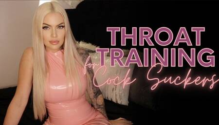 Throat Training (for cock suckers)