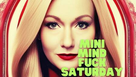 Mini Mind Fuck Saturday February 10, 2024