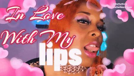 In LOVE with My Lips - Lip Gloss, Lipstick Fetish