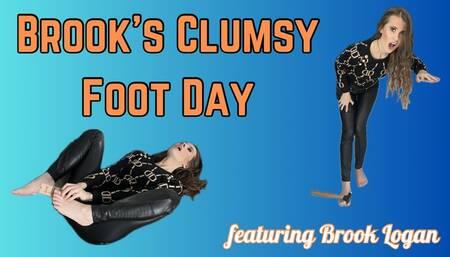 Brook's Clumsy Foot Day