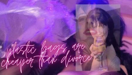 Plastic Bags Are Cheaper Than Divorce