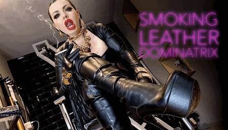 SMOKING LEATHER DOMINATRIX