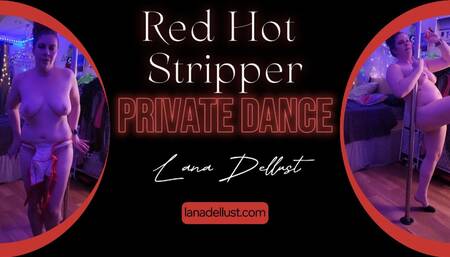 Red Hot Stripper Private Dance
