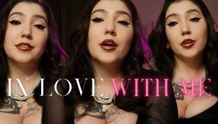 In Love with Me by Devillish Goddess Ileana