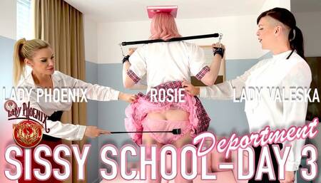 SISSY SCHOOL DAY 3: DEPORTMENT