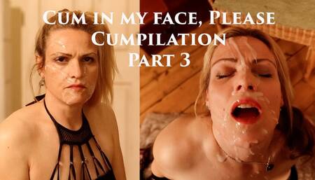 Cum on My Face Please - Cumpilation Part 3