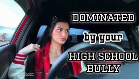 Dominated By Your High School Bully