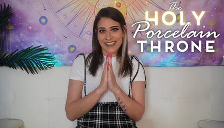 The Holy Porcelain Throne