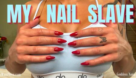 My Nail Slave