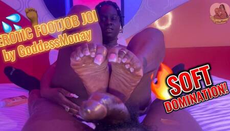 EROTIC FOOTJOB JOI W? SOFT DOMINATION by GoddessMonay