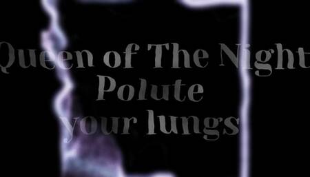 Pollute your lungs