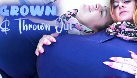 Grown & Thrown Out (UHD WMV)