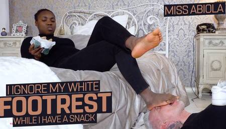 I ignore my white footrest while I eat a snack! ( Foot Domination &amp; Ignoring with Miss Abilola ) - FULL HD wmv
