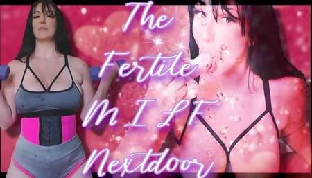 The Fertile MILF Next door