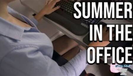 Summer In The Office