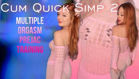 Cum Quick Simp 2