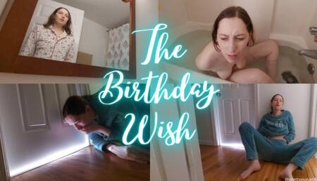 The Birthday Wish