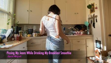 Pissing My Jeans While Having My Breakfast Smoothie